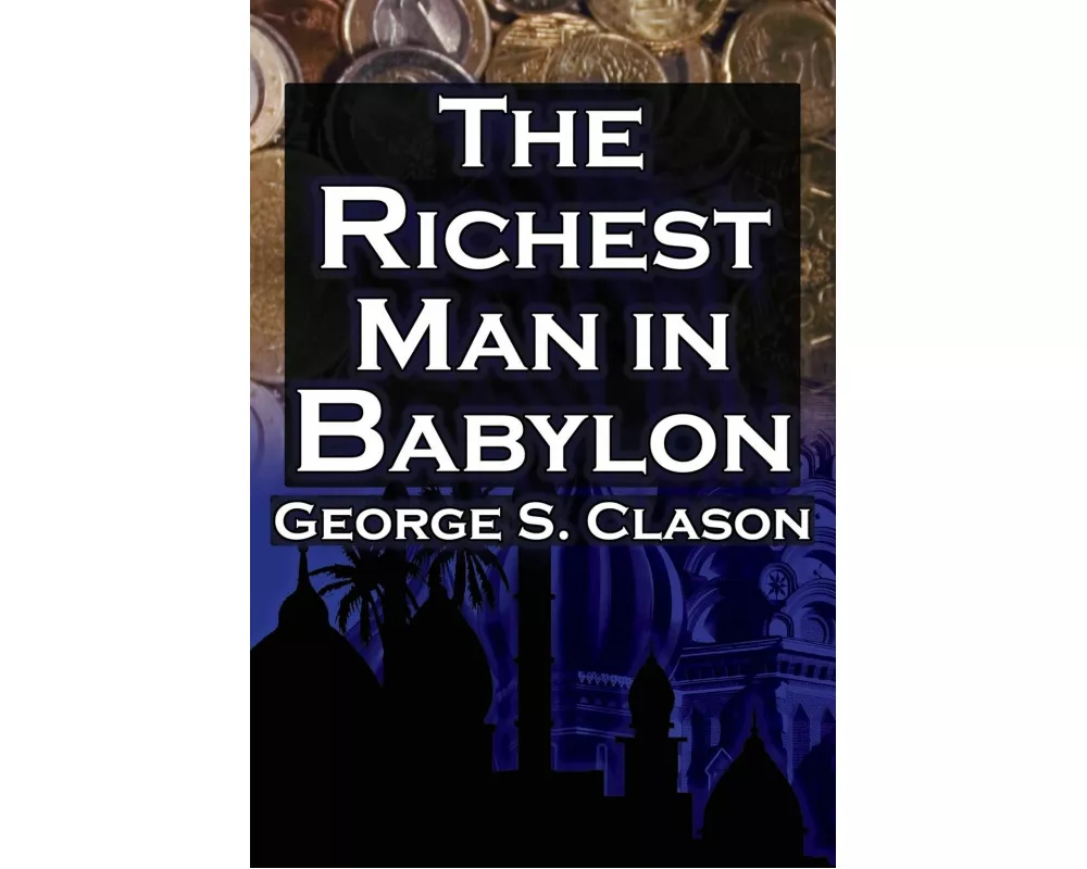 The Richest Man in Babylon