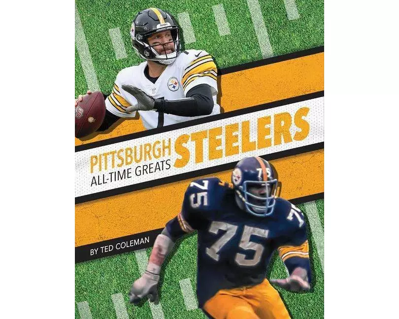 Pittsburgh Steelers All-Time Greats