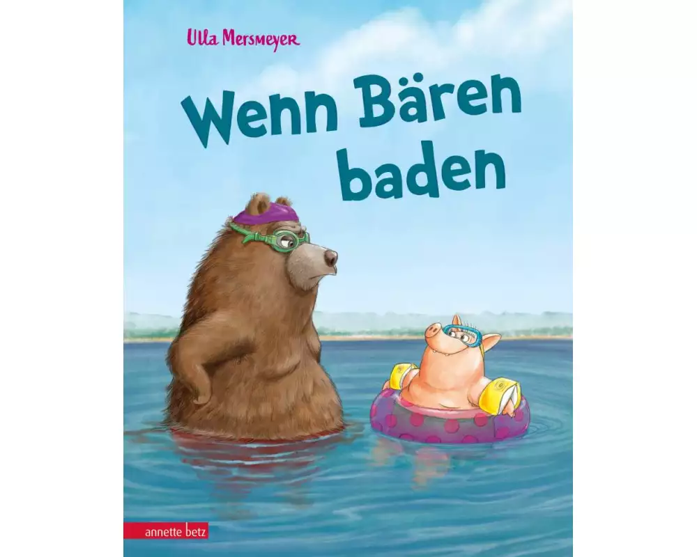 Wenn Bären baden (Bär & Schwein, Bd. 1)