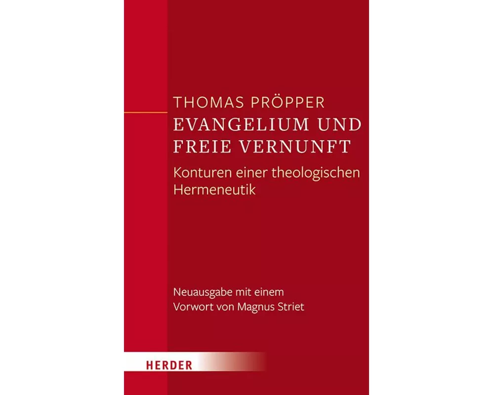 Evangelium und freie Vernunft