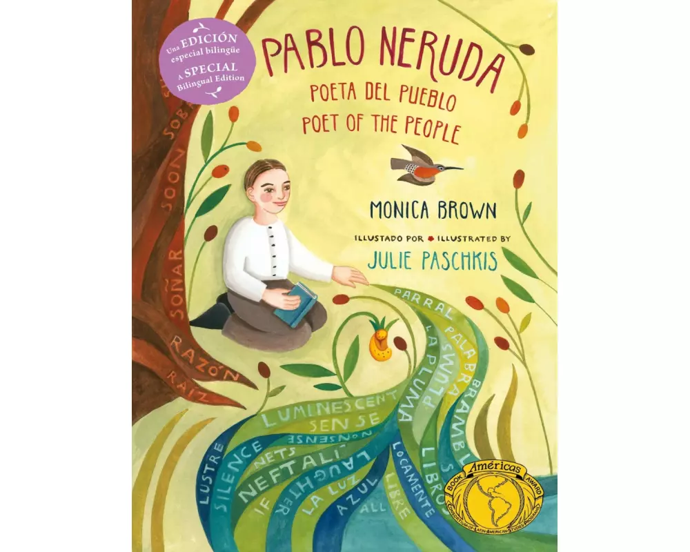 Pablo Neruda: Poet Of The People/Poeta del Pueblo