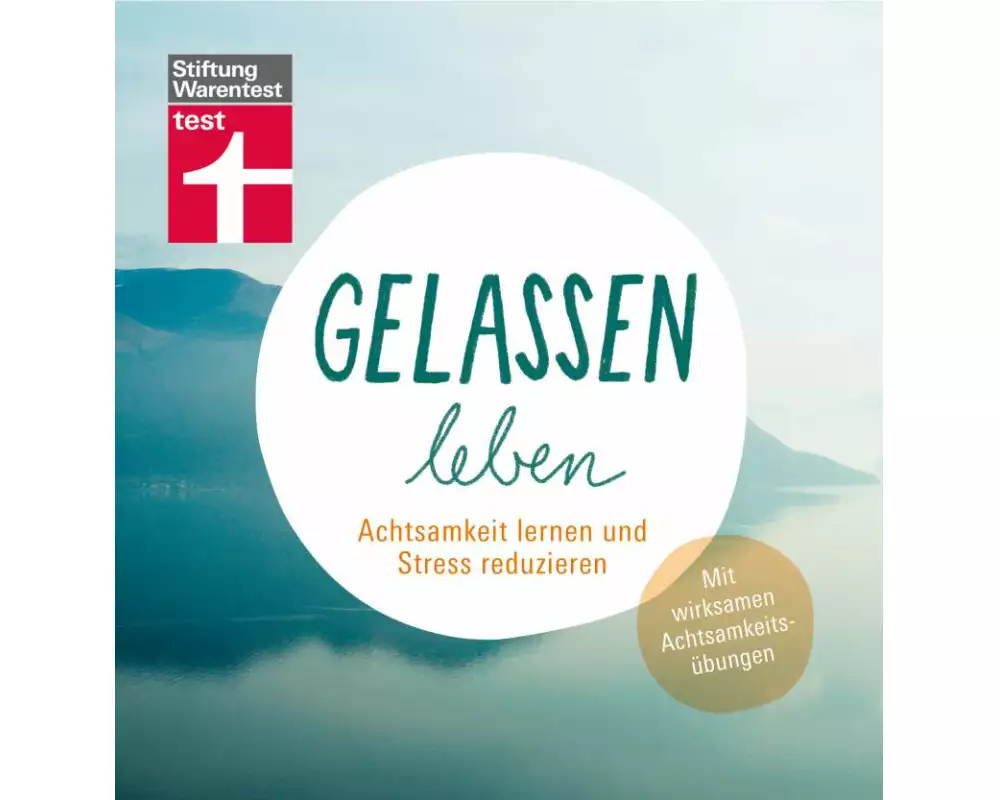 Gelassen leben
