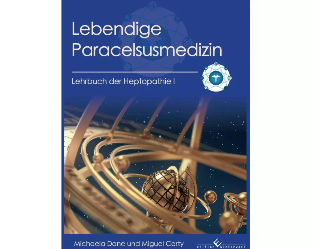 Lebendige Paracelsusmedizin