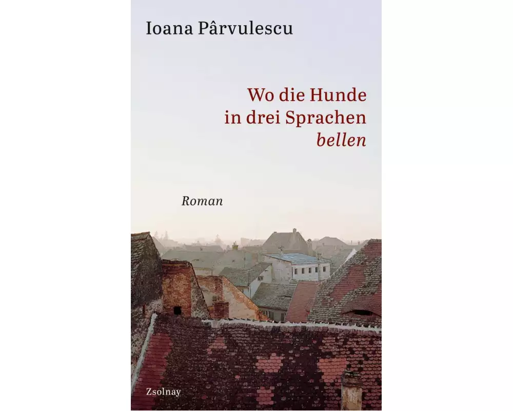 Wo die Hunde in drei Sprachen bellen