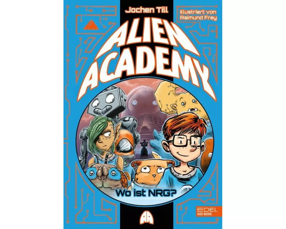 Alien Academy (Band 2)