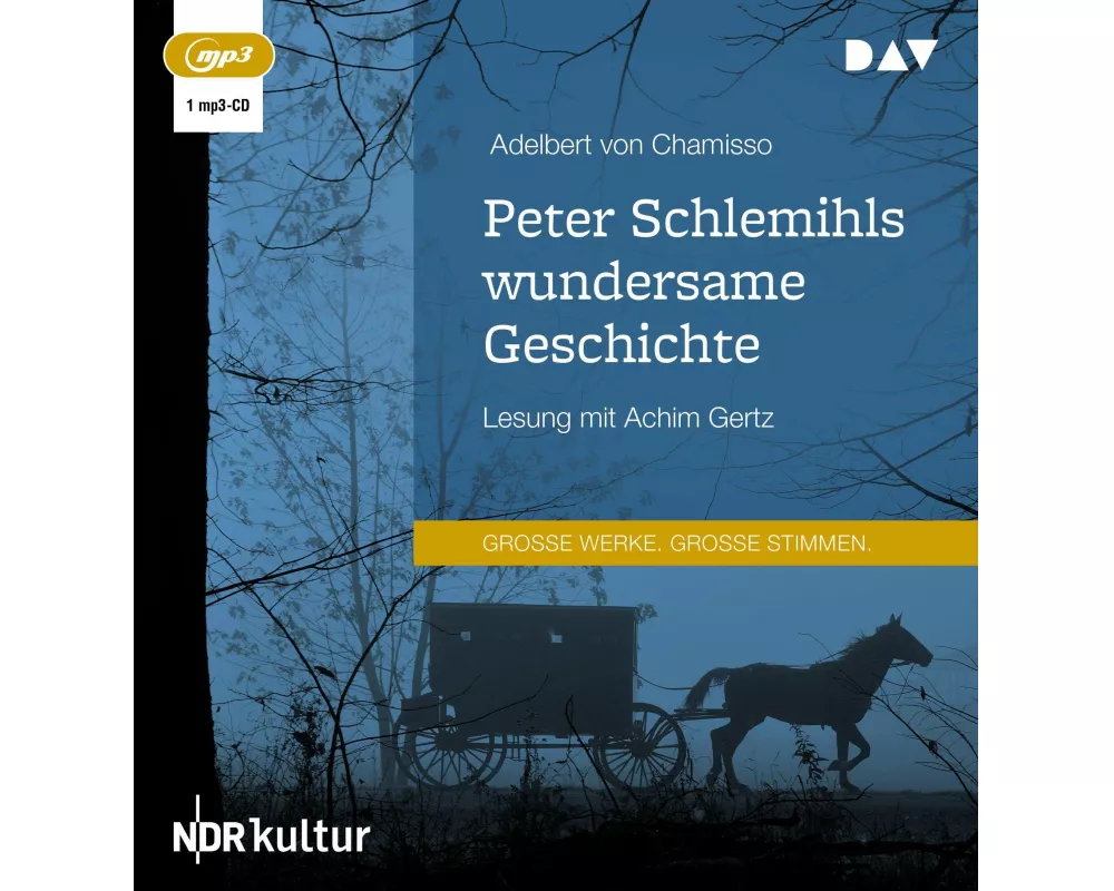 Peter Schlemihls wundersame Geschichte