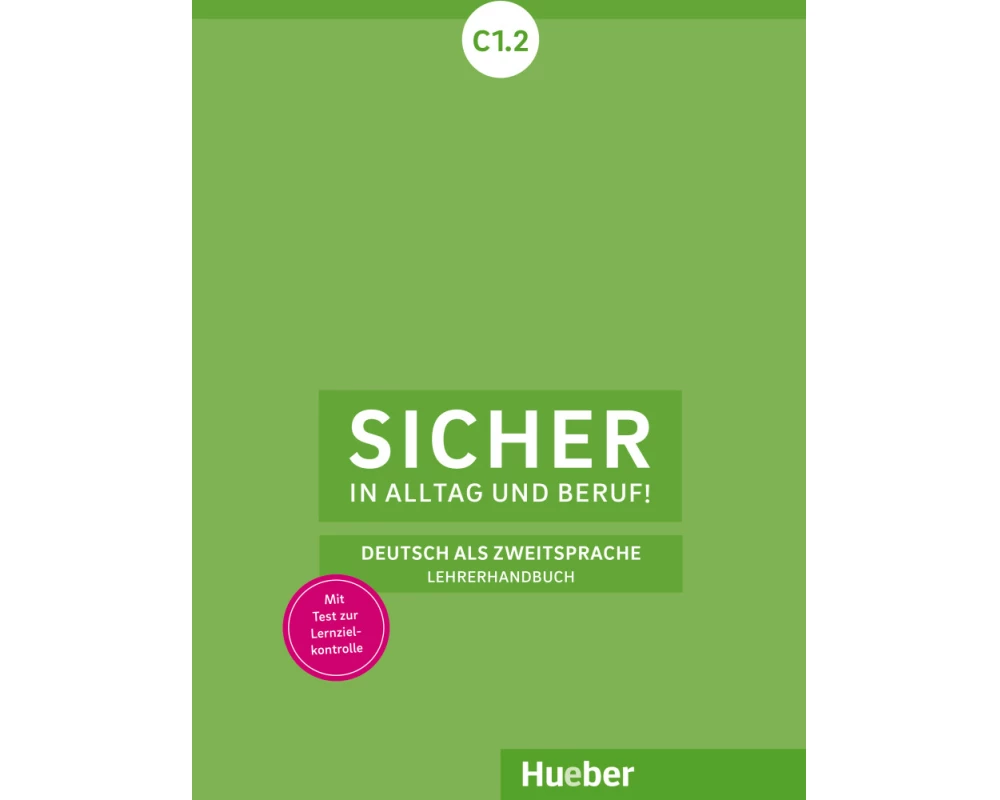 Sicher in Alltag und Beruf! C1.2