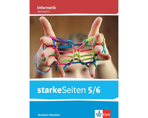 starkeSeiten Informatik 5/6. Schulbuch Klasse 5/6. Ausgabe Nordrhein-Westfalen Gymnasium