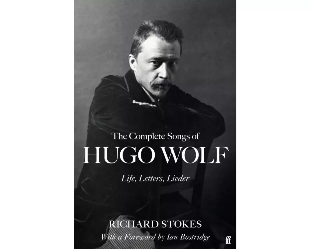 The Complete Songs of Hugo Wolf