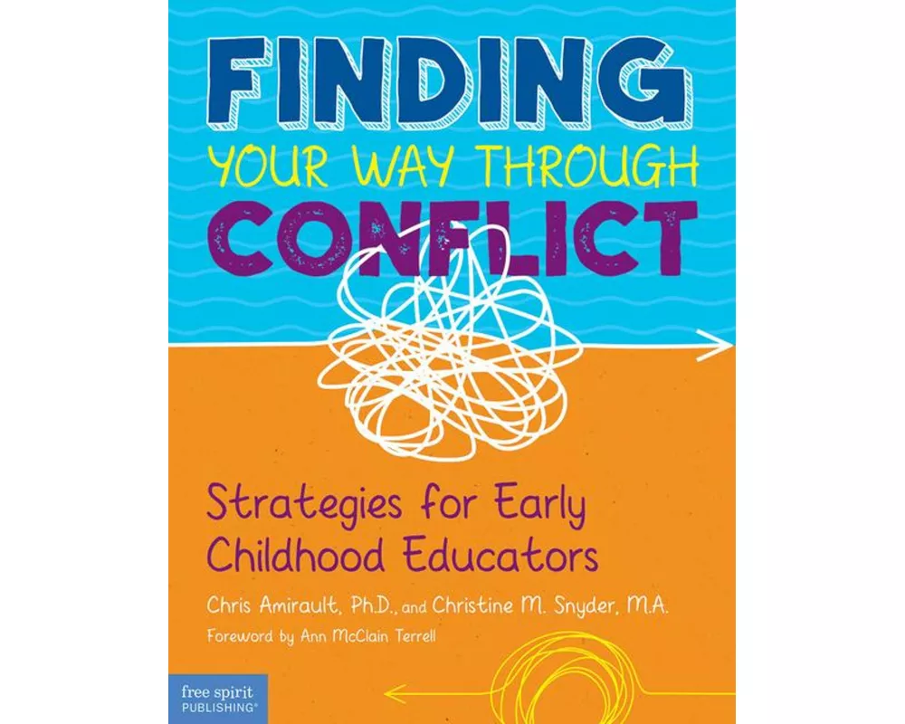 Finding Your Way Through Conflict