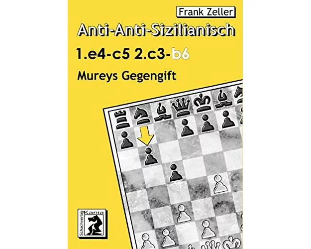 Anti-Anti-Sizilianisch 1.e4 c5 2.c3 b6