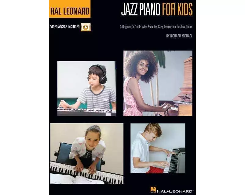Hal Leonard Jazz Piano for Kids: A Beginner's Guide with Step-By-Step Instruction for Jazz Piano with Online Video Tutorials