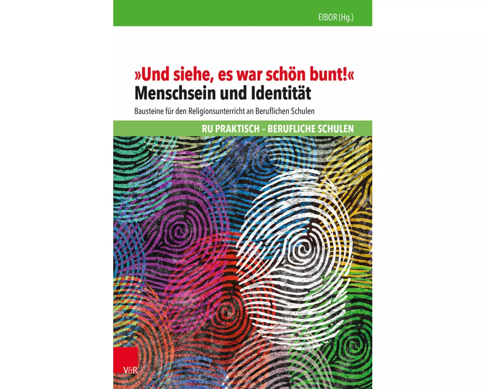 "Und siehe, es war schön bunt!"