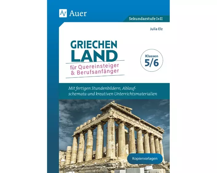Griechenland für Quereinsteiger & Berufsanfänger