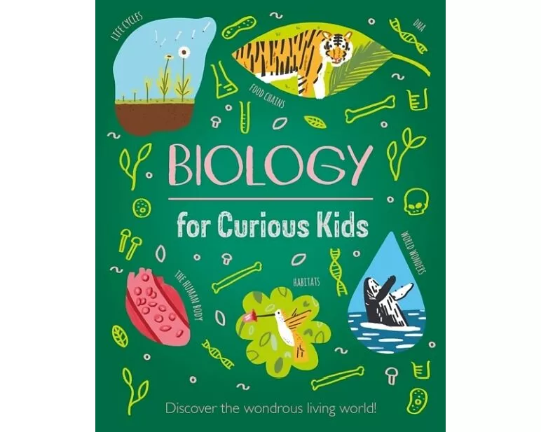 Biology for Curious Kids