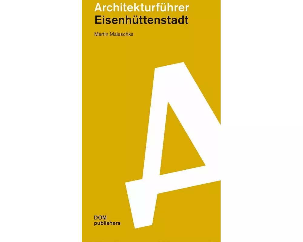 Architekturführer Eisenhüttenstadt