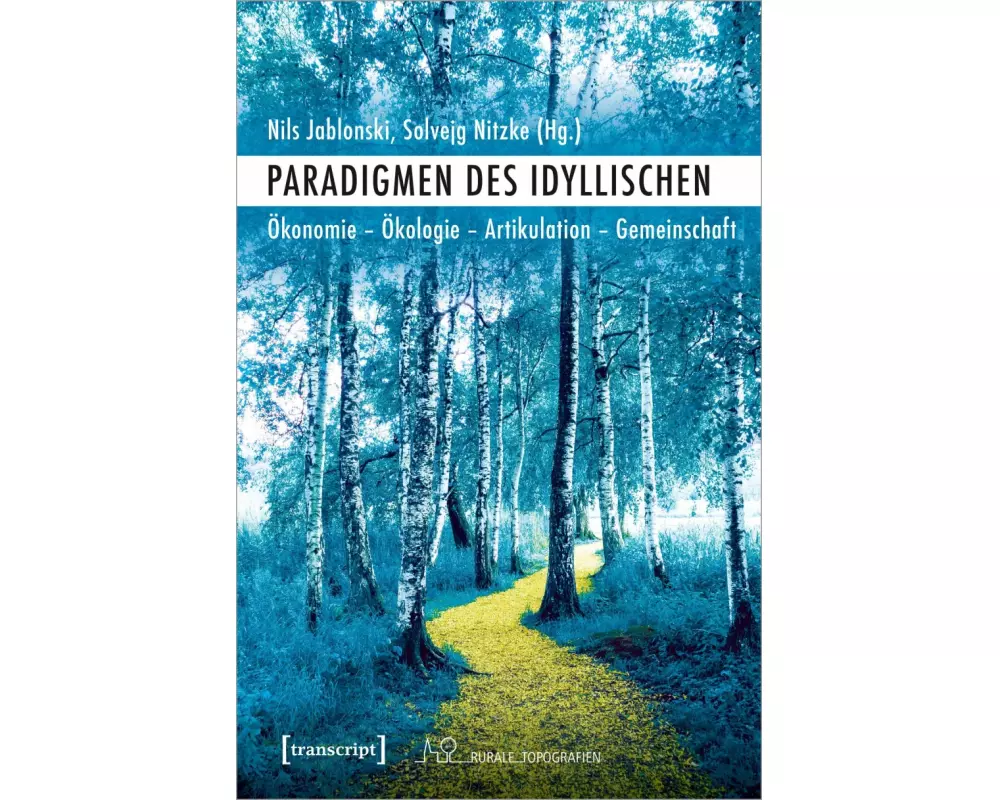 Paradigmen des Idyllischen
