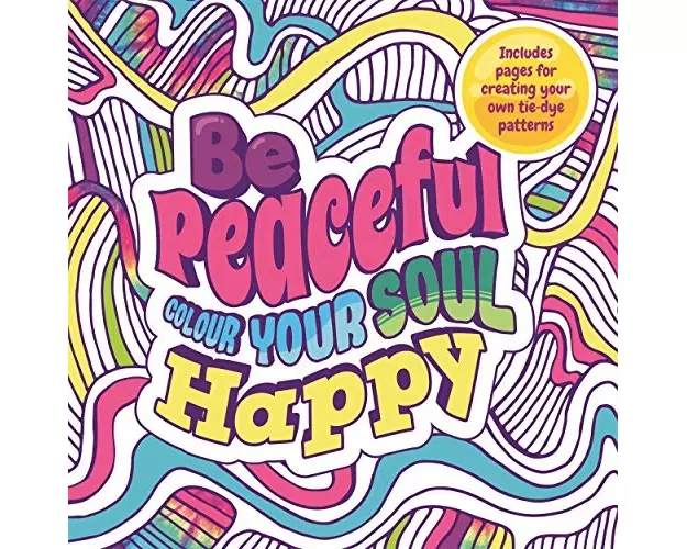 Be Peaceful: Colour Your Soul Happy