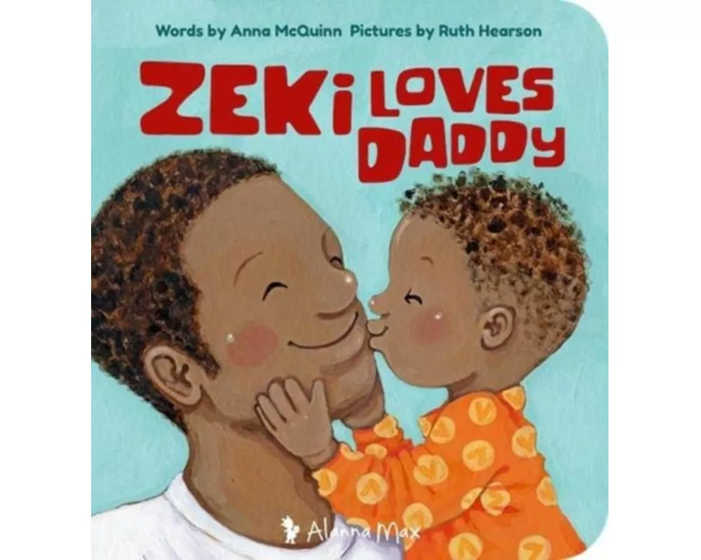 Zeki Loves Daddy