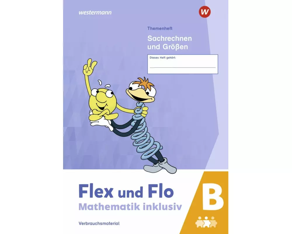 Flex und Flo - Mathematik inklusiv Ausgabe 2021