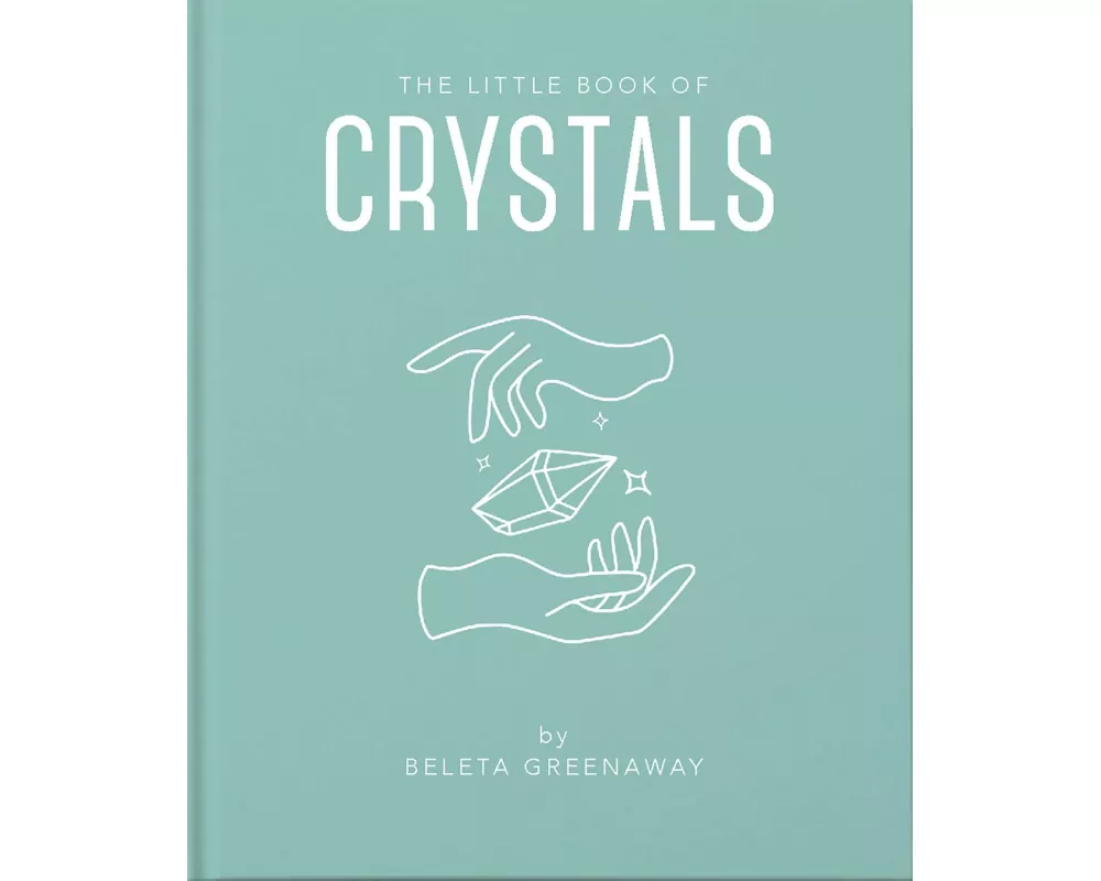 The Little Book of Crystals