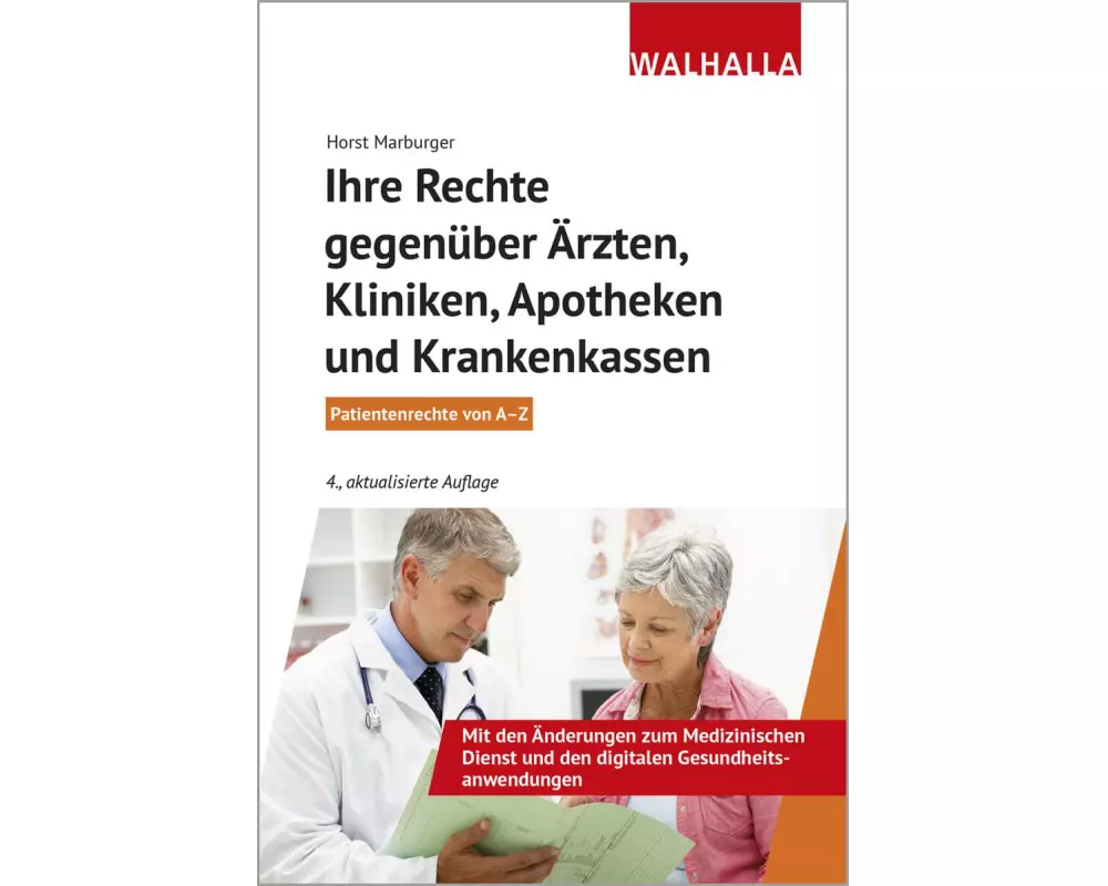 Ihre Rechte gegenüber Ärzten, Kliniken, Apotheken und Krankenkassen