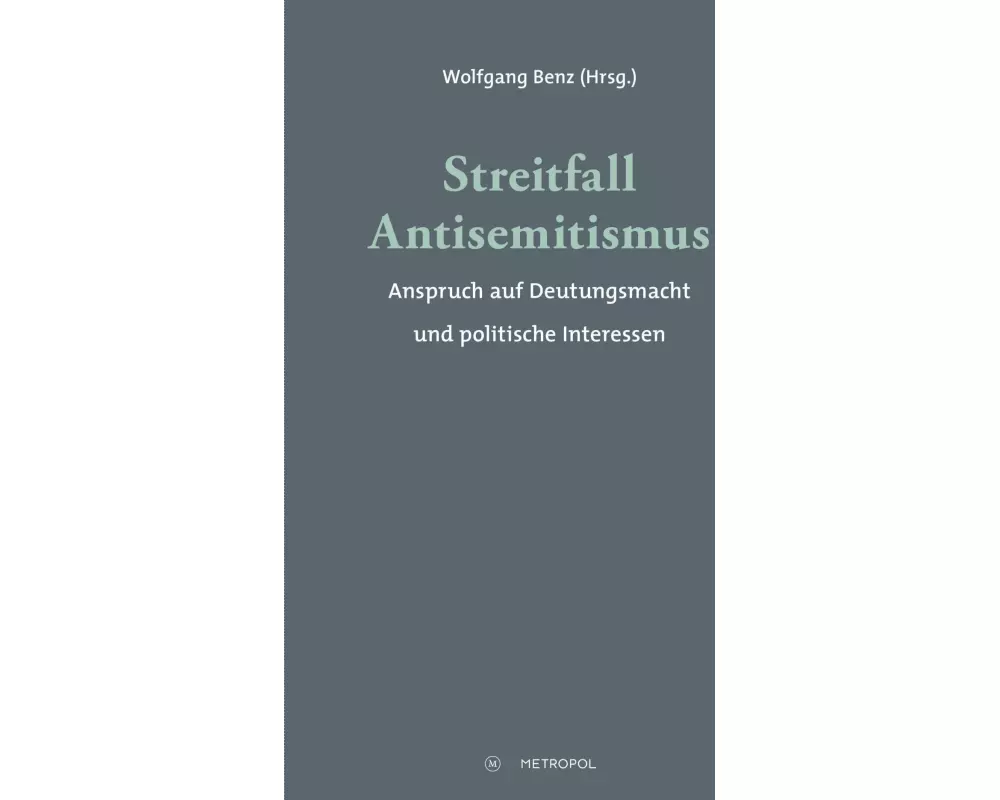 Streitfall Antisemitismus