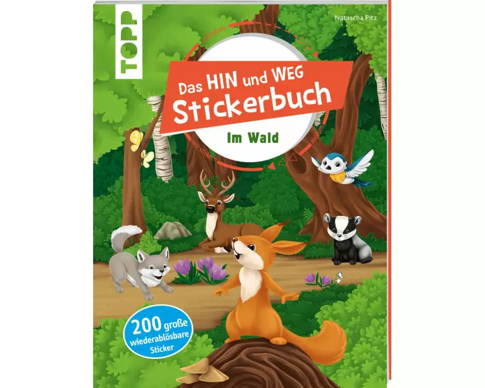 Das Hin-und-weg-Stickerbuch Im Wald