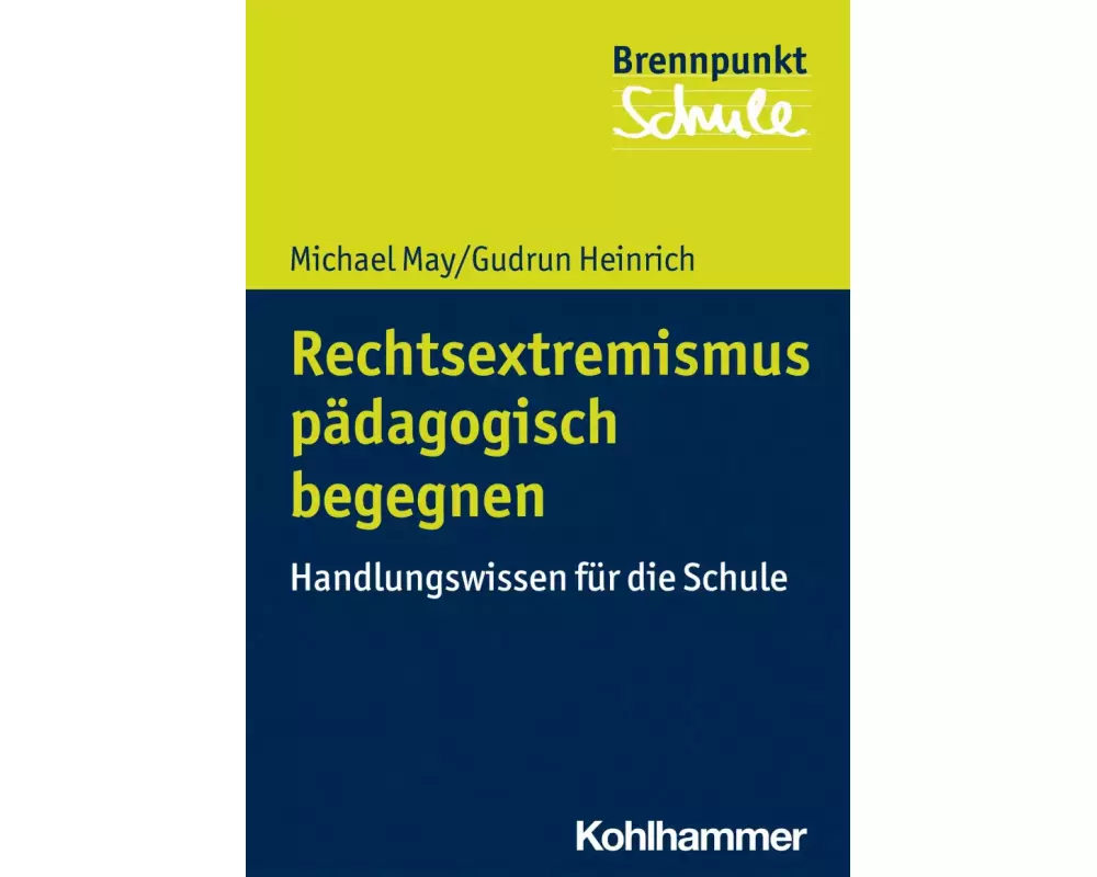 Rechtsextremismus pädagogisch begegnen