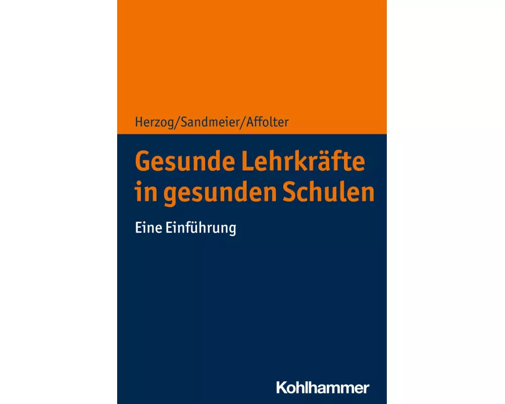 Gesunde Lehrkräfte in gesunden Schulen