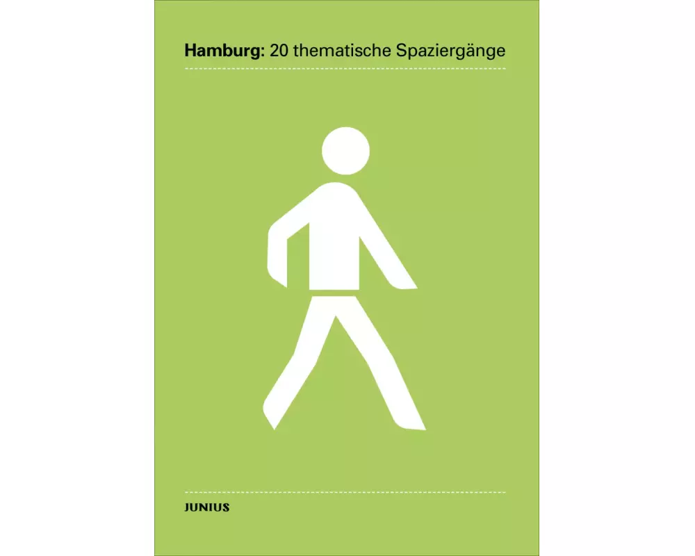 Hamburg: 20 thematische Spaziergänge