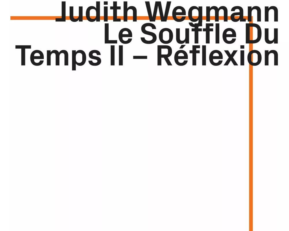 Le souffle du temps II-R'flexion f.piano solo