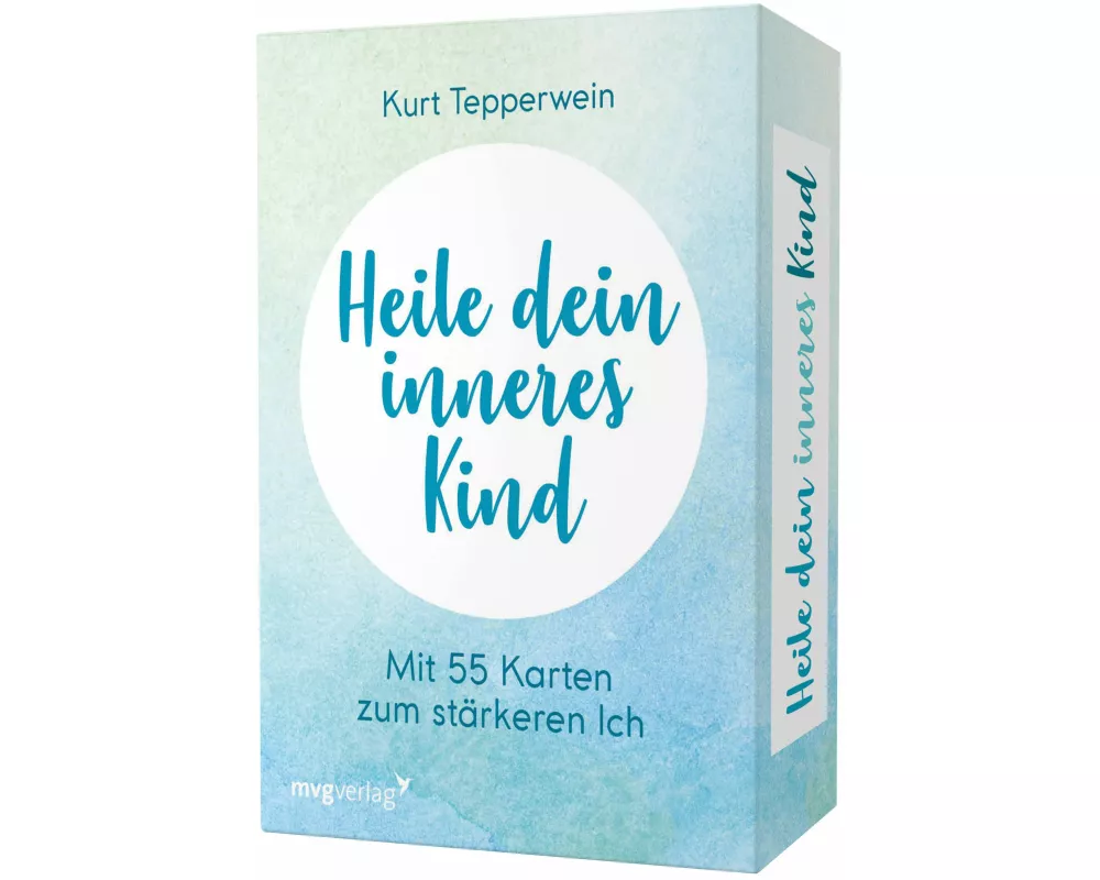 Heile dein inneres Kind