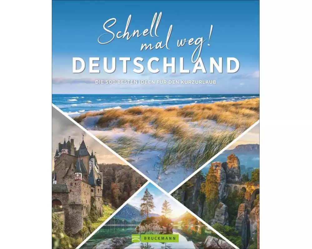 Schnell mal weg! Deutschland