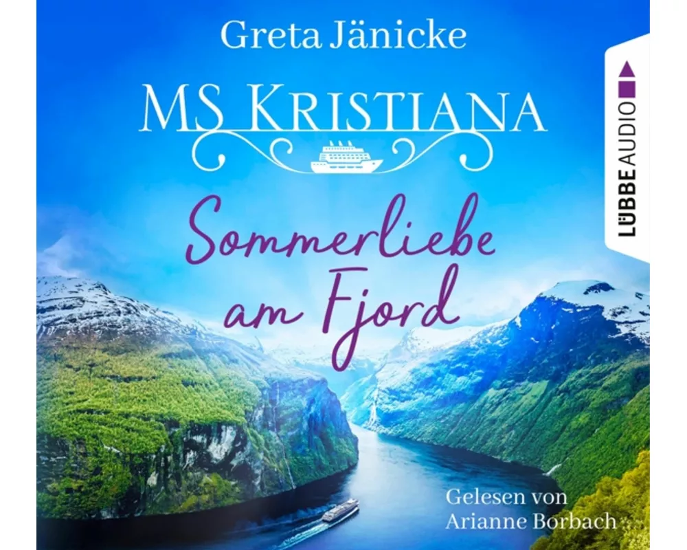 MS Kristiana - Sommerliebe am Fjord