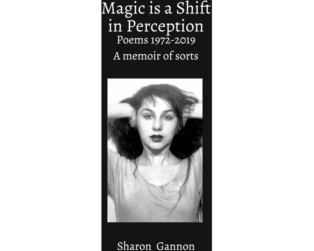 Magic Is A Shift In Perception