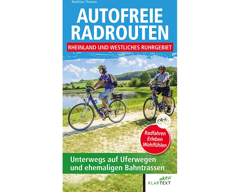 Autofreie Radrouten - Rheinland und westliches Ruhrgebiet