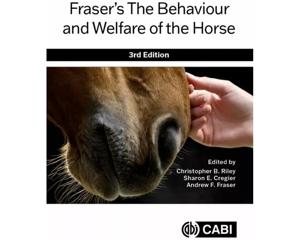 Fraser’s The Behaviour and Welfare of the Horse