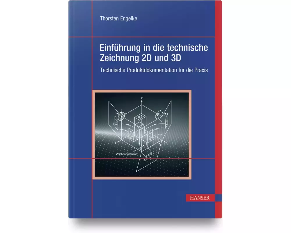 Einführung in die technische Zeichnung 2D und 3D