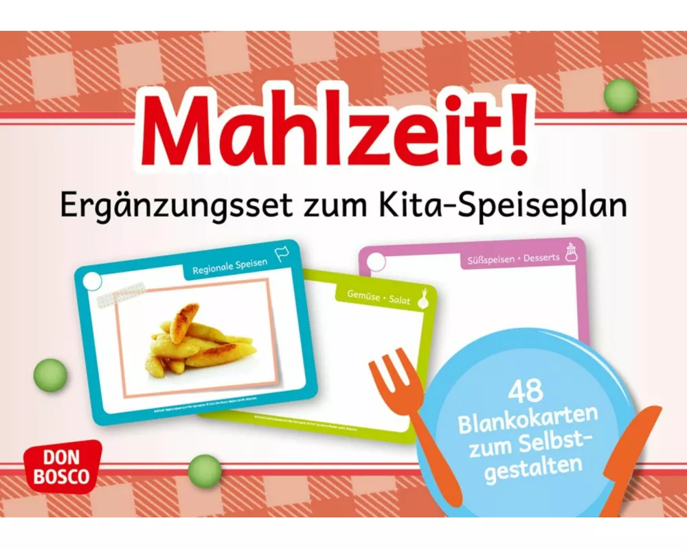 Mahlzeit! Ergänzungsset zum Kita- Speiseplan