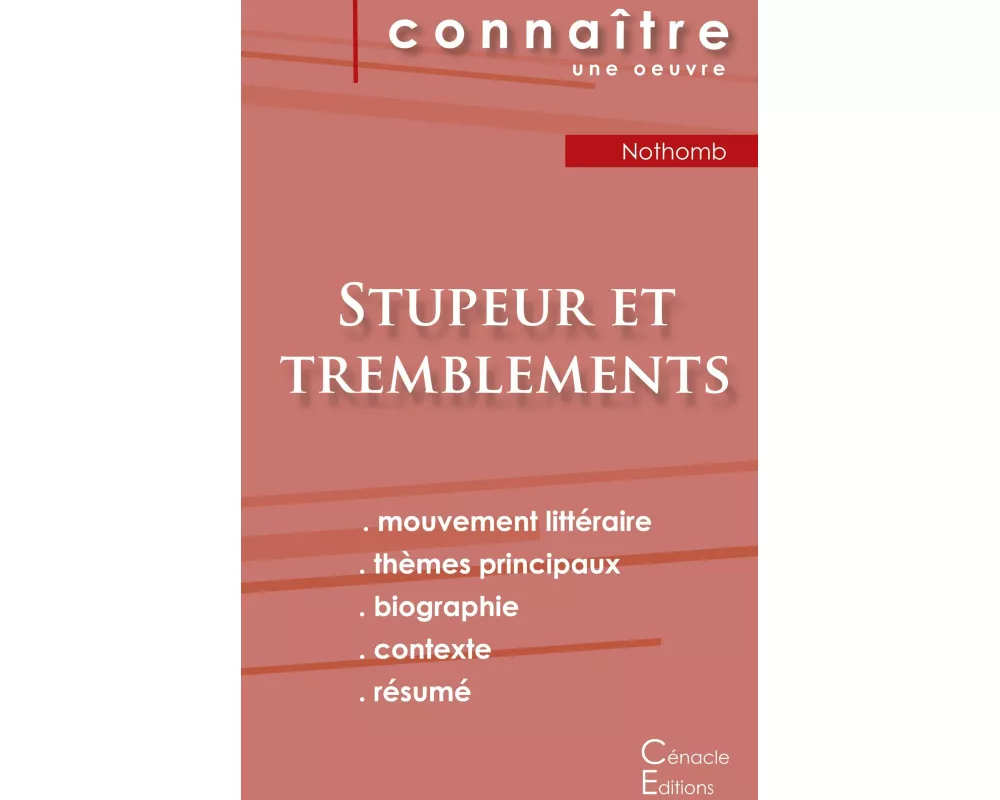 Fiche de lecture Stupeur et tremblements de Amélie Nothomb (analyse littéraire de référence et résumé complet)