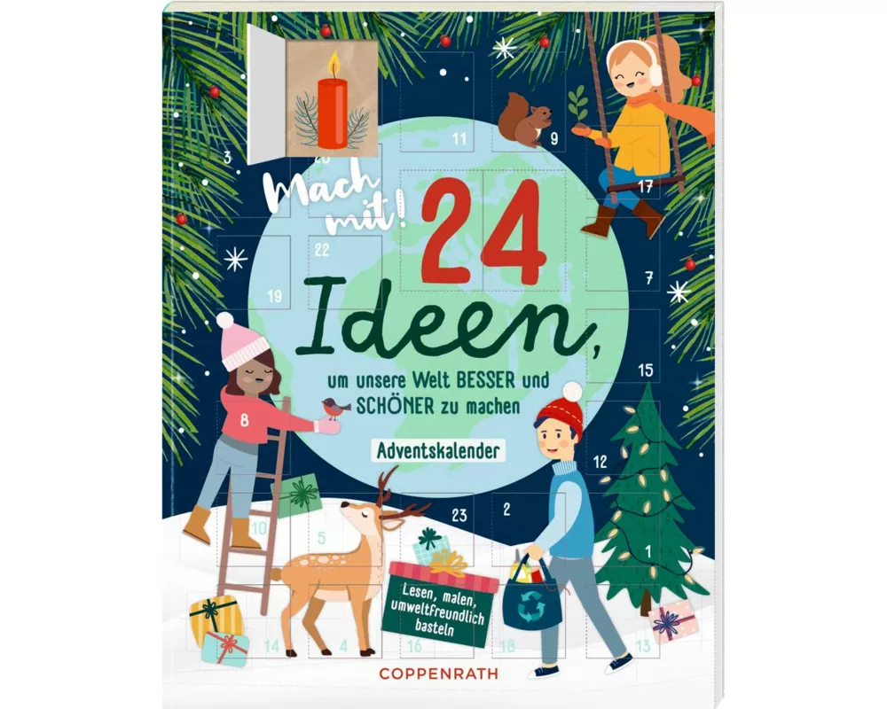 Mitmachkalender - Mach mit! 24 Ideen, um unsere Welt besser und schöner zu machen