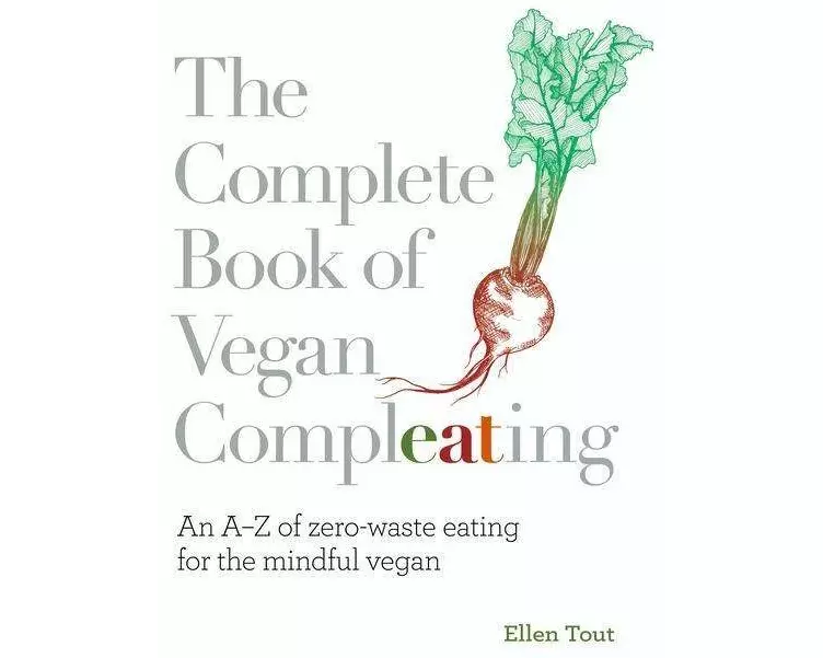 The Complete Book of Vegan Compleating