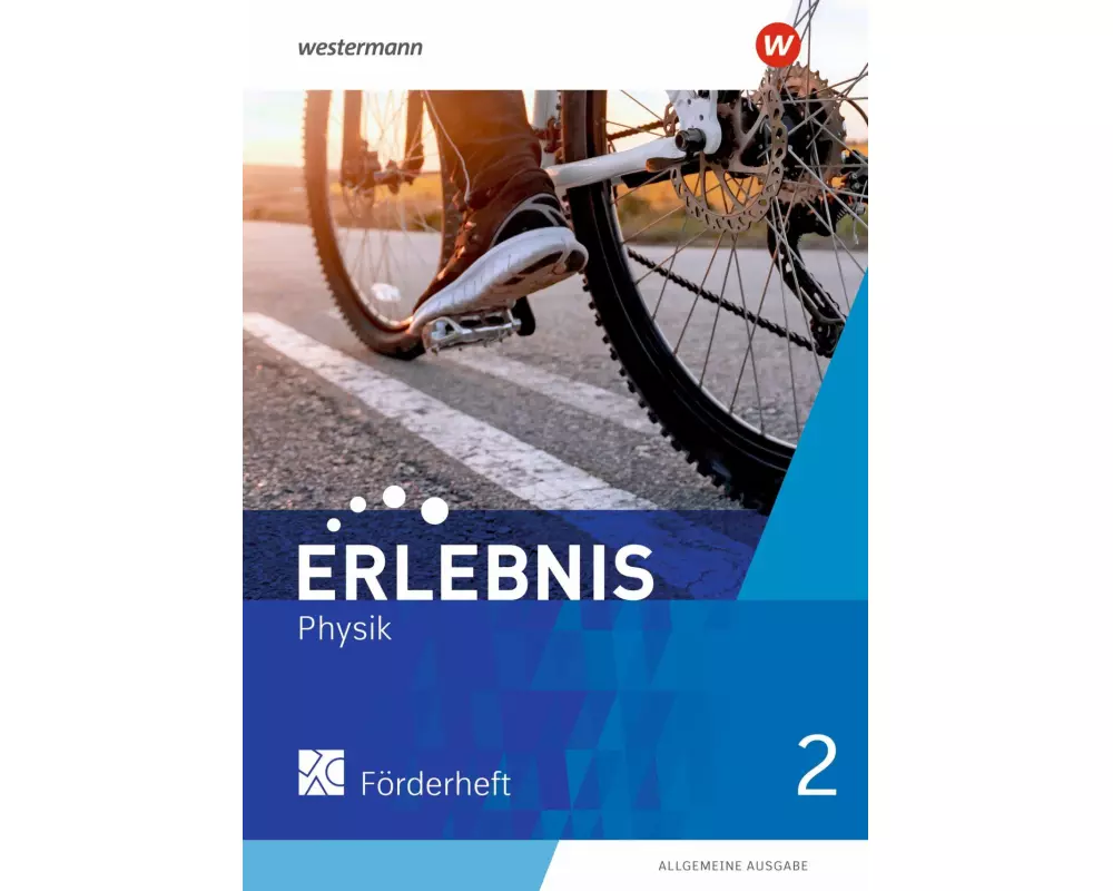 Erlebnis Physik 2. Förderheft. Allgemeine Ausgabe
