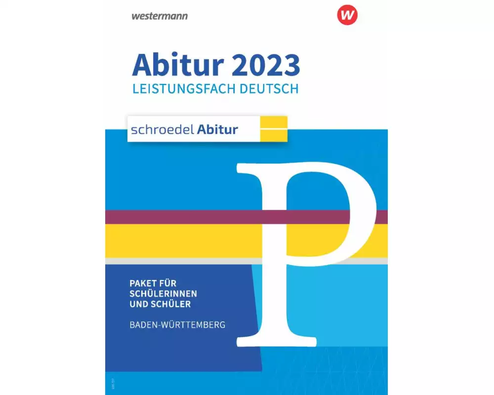 Schroedel Abitur. Ausgabe für Baden-Württemberg 2023. Deutsch. Schülerpaket