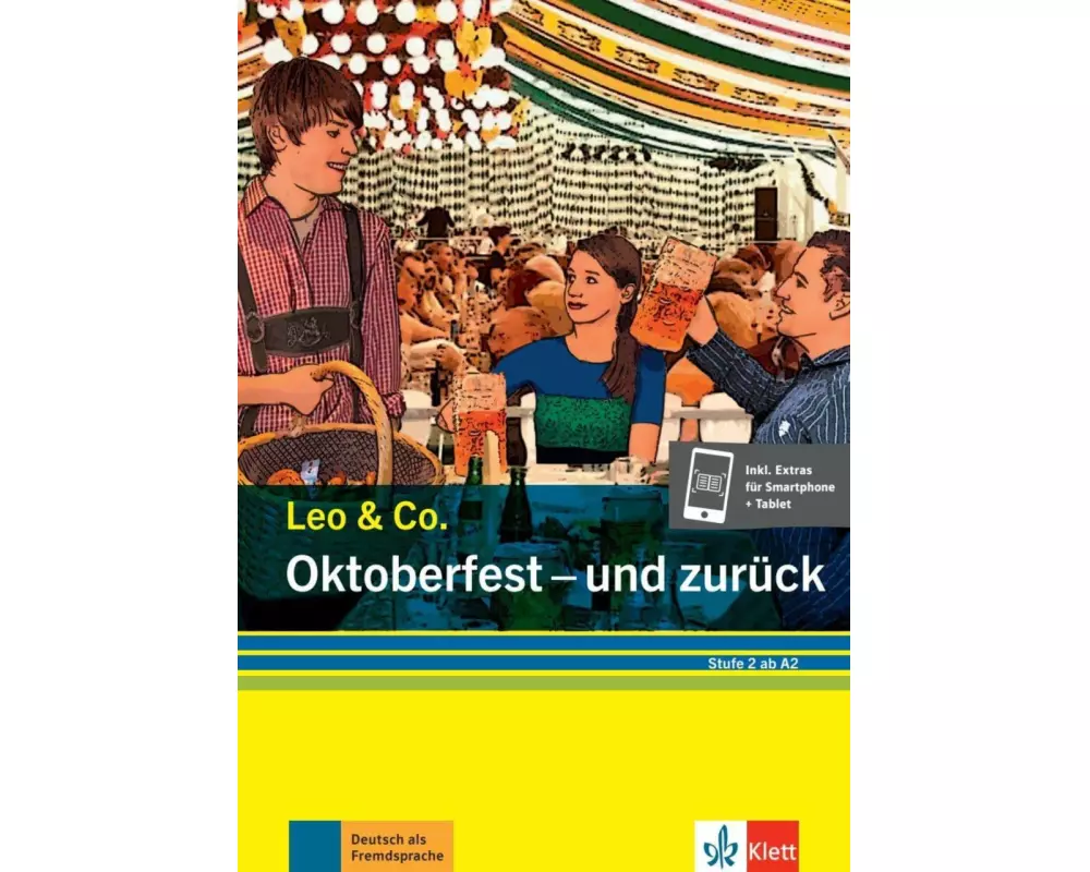 Oktoberfest - und zurück (Stufe 2). Buch + Online