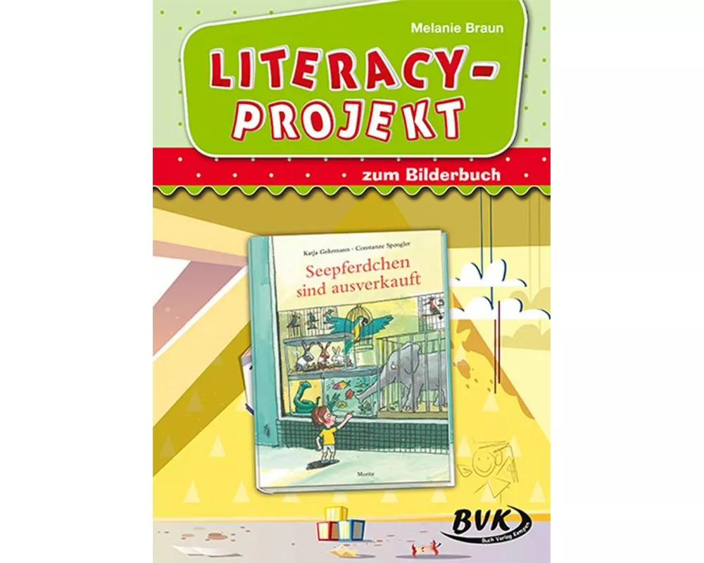 Literacy-Projekt zum Bilderbuch Seepferdchen sind ausverkauft