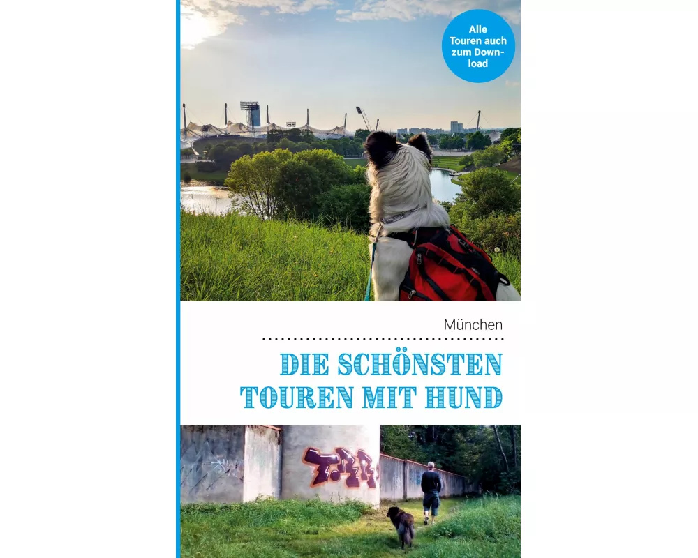 Die schönsten Touren mit Hund in München