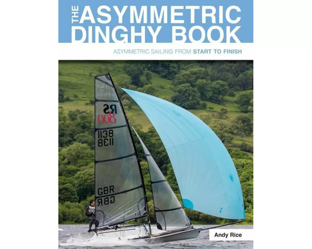 The Asymmetric Dinghy Book