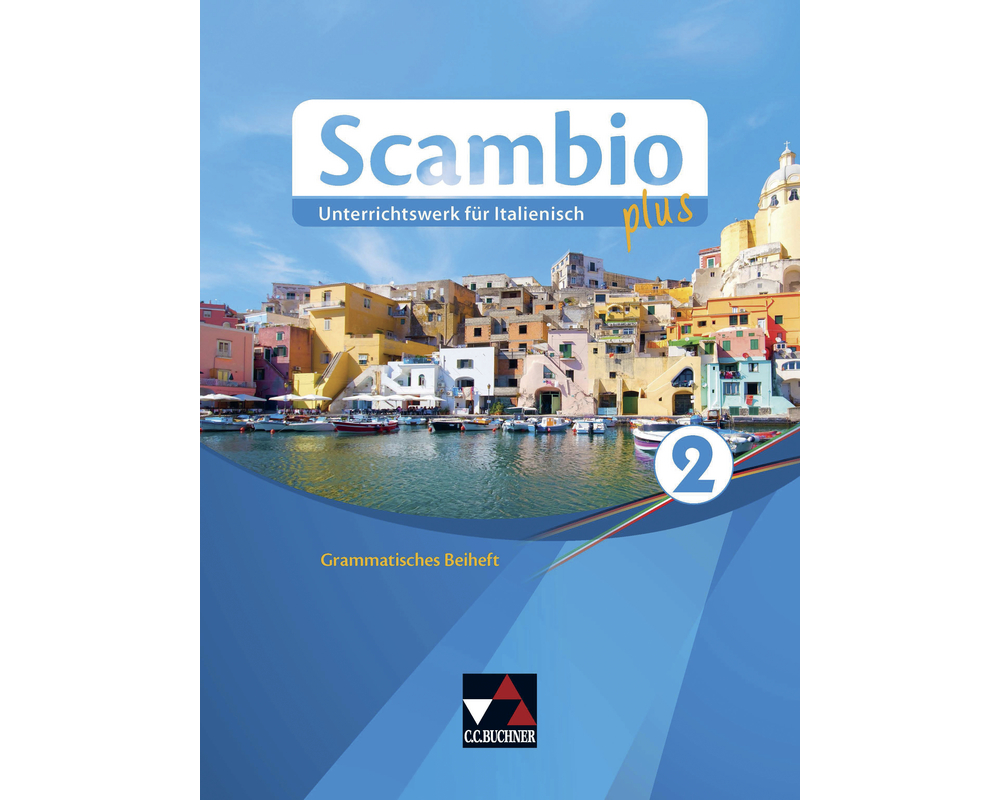 Scambio plus 2 Grammatisches Beiheft